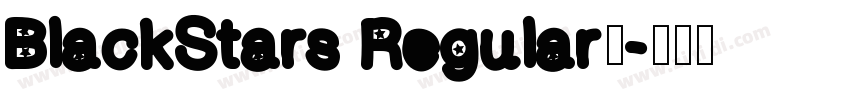 BlackStars Regular◆字体转换